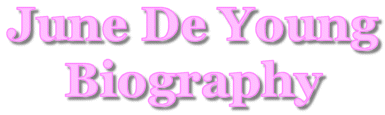 June De Young Biography